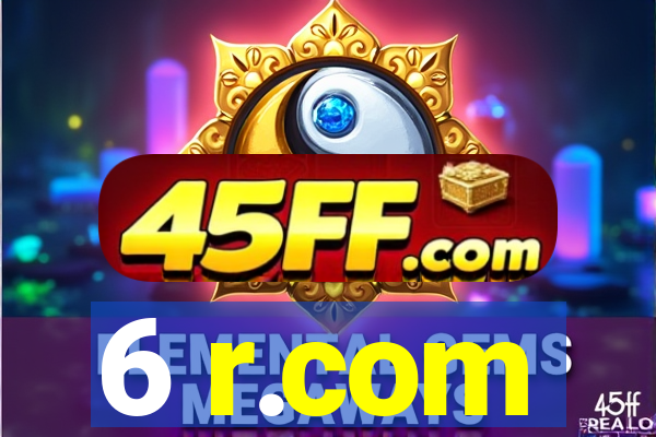 6 r.com